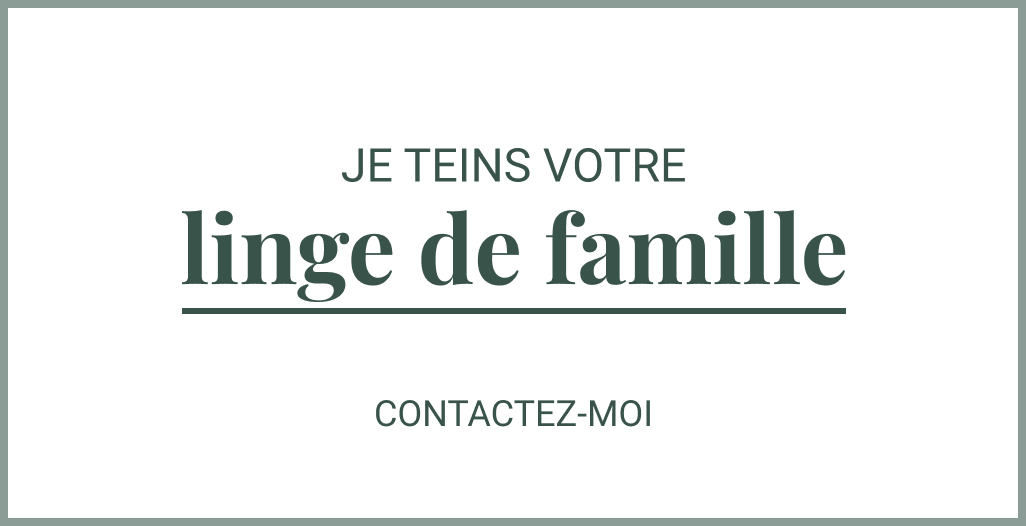 Je teints votre linge de famille